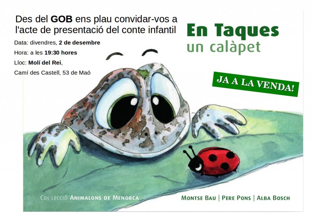 Cartell de la presentació del nou conte infantil. En Taques, un calàpet